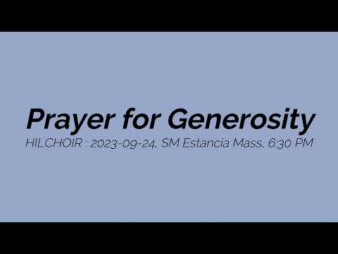 HilChoir - 11 Prayer for Generosity 20230924