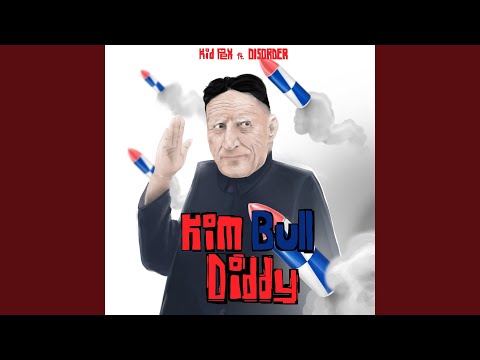 Kim Bull Diddy (feat. Disorder) (Single)