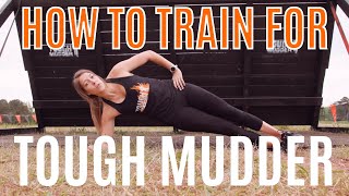 How To Train For a Tough Mudder | Event Training Program