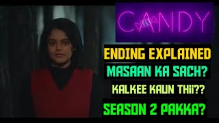 Candy Series Ending Explained | Candy Ending Explained in hindi | Voot Select