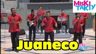 Juaneco y su Combo en Vivo - Miski Takiy (04/Abr/2015)
