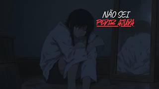 Não Sei Pedir Ajuda – Ceita Sad