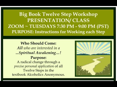 02 - Step Twelve: Appendix II Spiritual Awakening & Overview to the Twelve Step Process