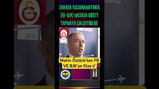 Thumbnail - Galatasaray 2. Başkanı metin Öztürk’ten Fenerbahçe ve Beşiktaş’a dair şok açıklamalar