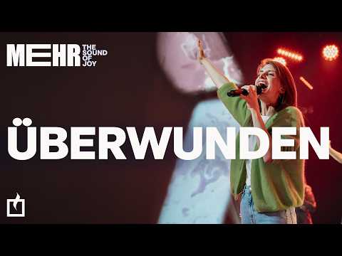 ÜBERWUNDEN (Veronika Lohmer & Band) - MEHR Glaubensfestival Live