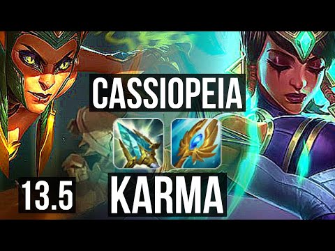 CASSIOPEIA vs KARMA (TOP) | 10/0/2, Legendary, 700+ games, 1.2M mastery | KR Master | 13.5