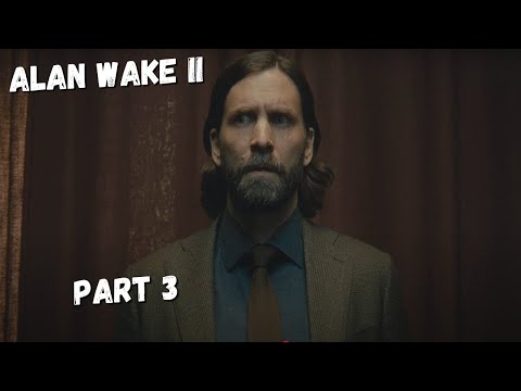 ALAN WAKE 2 PS5 Walkthrough Gameplay Part 3 -  (4K)