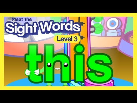 Meet the Sight Words Level 3 - "this"