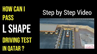 Watch Video How to Pass L Shape Driving Test in Qatar from First Try ?