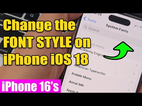 How to Change the FONT STYLE on iPhone iOS 18?