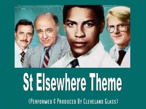 St Elsewhere Theme