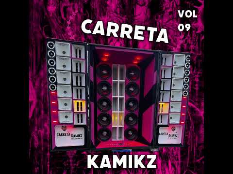 Faixa 30- Carreta Kamikz vol 09