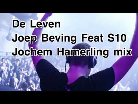 De leven - Joep Beving Feat S10 - Jochem Hamerling mix