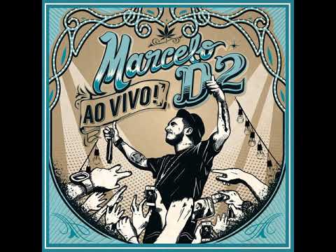 Marcelo D2 - Nada pode me parar - ao vivo
