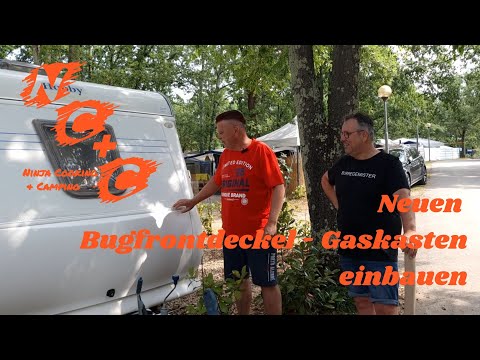 Neuen Bugfrontdeckel - Gaskasten einbauen