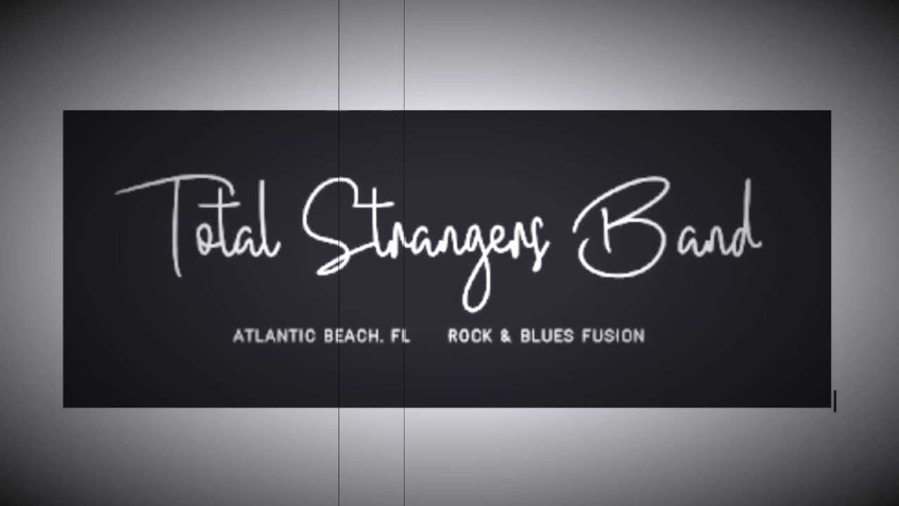 Promotional video thumbnail 1 for Total Strangers Band