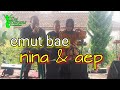Emut Bae Nina