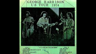 Sue Me, Sue You Blues : George Harrison: “Let’s Hear It For Lord Buddah&quot; (Live 1974)