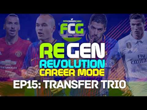 FIFA18 REGEN REVOLUTION Career Mode EP15: Transfer Trio
