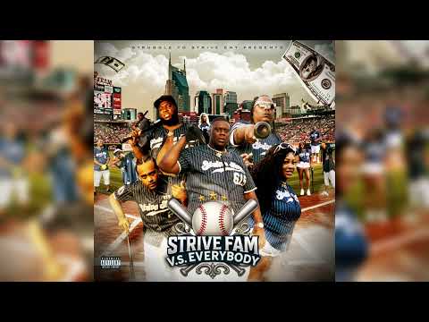 Strive Fam - I'm Da Man ft Lil Cuddy, TurntineDaDon, Cashville Young T & Rich Ratchet 