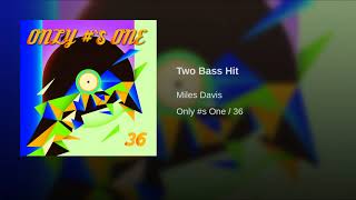 Two Bass Hit