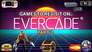 Evercade Games To Revisit Part 2!