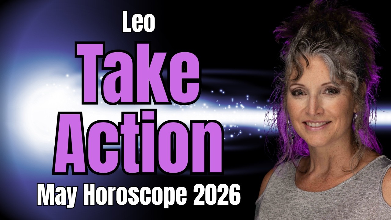 Leo: Something Big Is Changing — May 2026 Horoscope