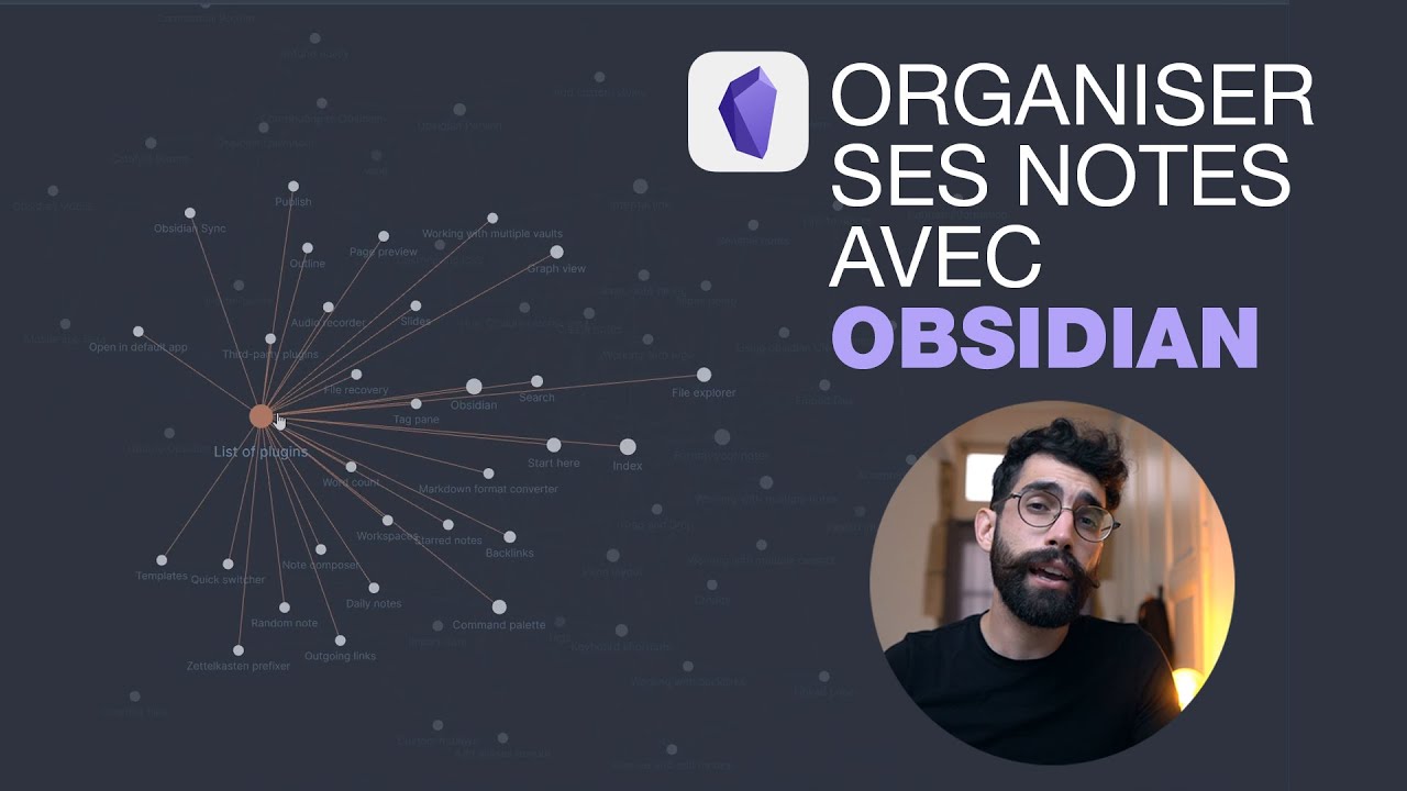 La meilleure app pour organiser ses notes - Obsidian - Tutoriel