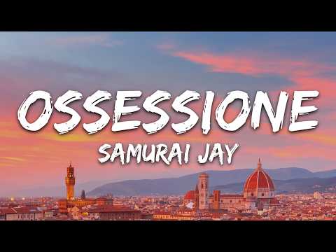Samurai Jay - OSSESSIONE (Sanremo 2026) [Testo/Lyrics]
