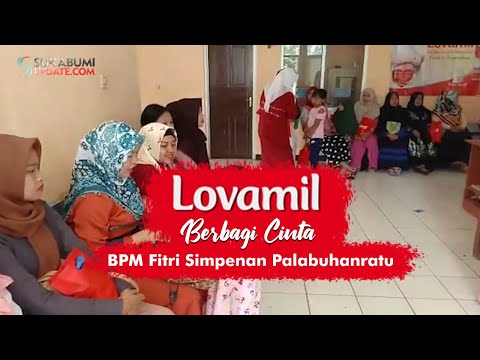 Video: Lovamil Berbagi Cinta Makin Eksis di Sukabumi