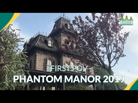 [FIRST POV] PHANTOM MANOR 2019 - NEW VERSION