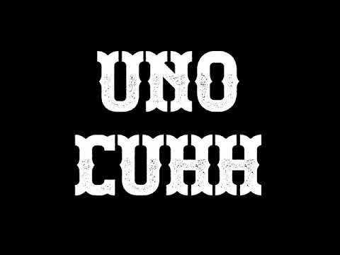 Uno Cuhh (feat. Chingo Bling)