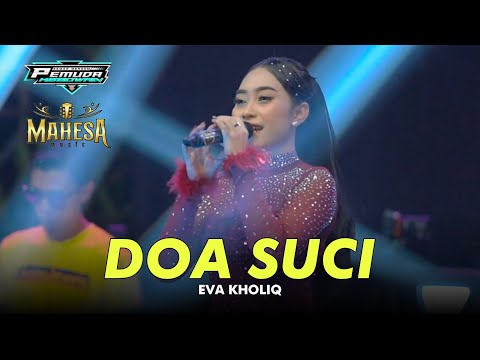 DOA SUCI - EVA KHOLIQ - MAHESA MUSIC LIVE PEMUDA KEBOWAN