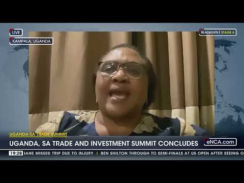 Uganda, SA trade and investment summit concludes