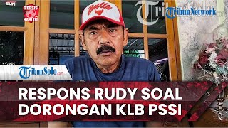 Persis Hari Ini: Eks Penasehat Persis FX Rudy Komentari Dorongan KLB PSSI yang Menggema