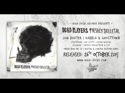 Dead Players - Infinite Limousine Pile Up Feat. Sox, Ocean Wisdom, Illaman & Orifice Vulgatron