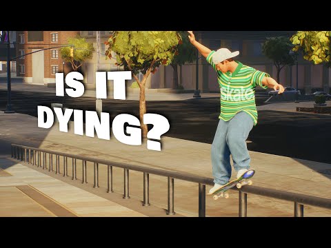 Is Skate. slowly dying? (First Time Playing In A Week..)