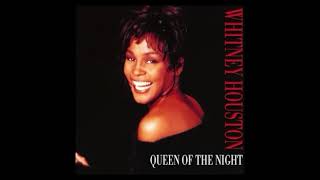 Whitney Houston - Queen Of The Night (Radio Edit)