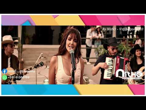 Dayanara x Luis Vega _ Tonta _ RMX _ By NithO - Vdj Segovia 2.0
