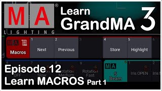 E12 - Predefined MACROS - GrandMA3 OnPC Tutorial
