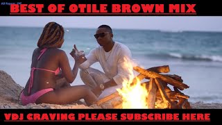 Best Of ASLAY VS OTILE BROWN – VIDEO DJ MIX [DJ MIX 2019]
