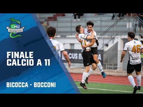 CMU 2022/2023 | HIGHLIGHTS FINALE CALCIO 11 | BICOCCA - BOCCONI