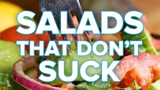Satisfying Salads That Don&#39;t Suck