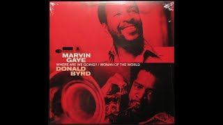 Marvin Gaye &amp; Donald Byrd - Where Are We Going? (LP - US - 2014 - Blue Note - B0020266-11)