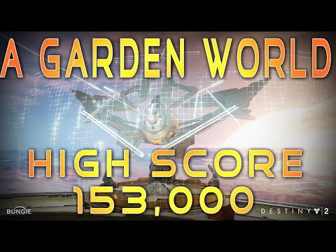 [Destiny 2] Nightfall: A Garden World High Score