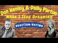 Don Henley and Dolly Parton -- When I Stop Dreaming  [REACTION/RATING]