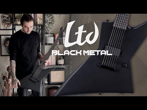 LTD EX-7 BLACK METAL