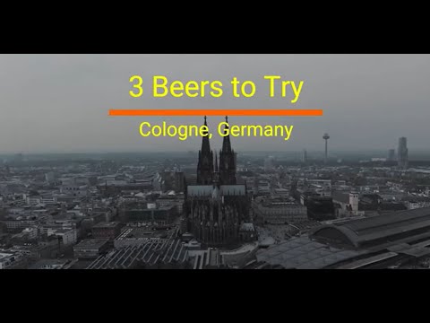 Cologne, Germany - Top 3 Local Beers You Must Try