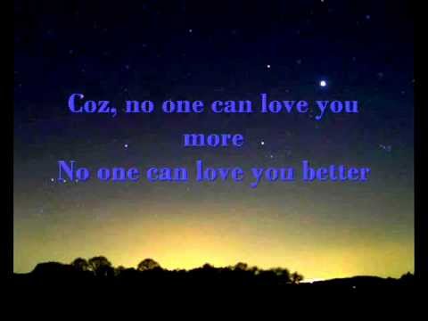 No one can love you more video