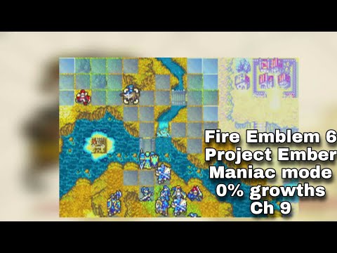 Fire Emblem 6 Project Ember Maniac mode 0% growths chapter 9